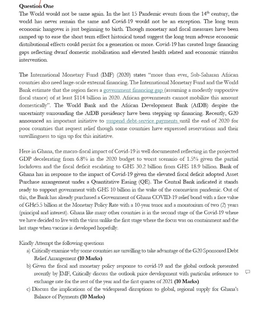 Question One The World would not be same again. In the