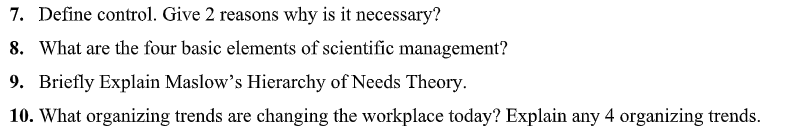 7. Define control. Give 2 reasons why is it necessary? 8.