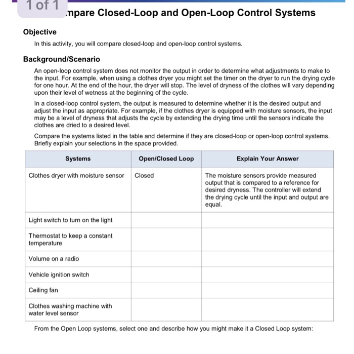  1of 1 mpare Closed-Loop and Open-Loop Control Systems Objective In this
