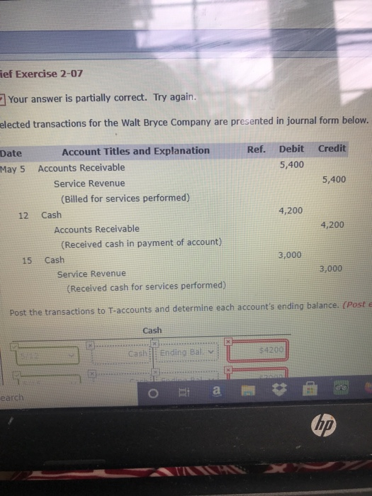  ief Exercise 2-07 Your answer is partially correct. Try again. elected