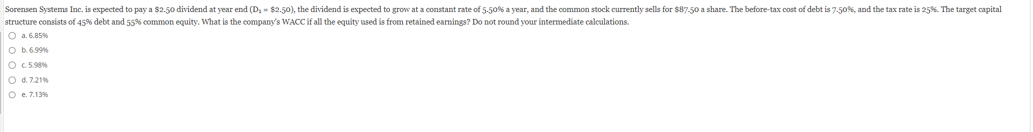  a. 6.85% b. 6.99% C. 5.98% d. 7.21% e. 7.13%