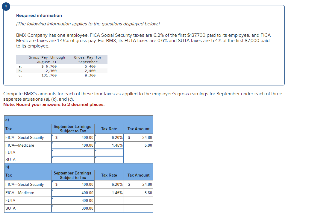 Computing Payroll Taxes. Need Help! Please answer all parts. Required information