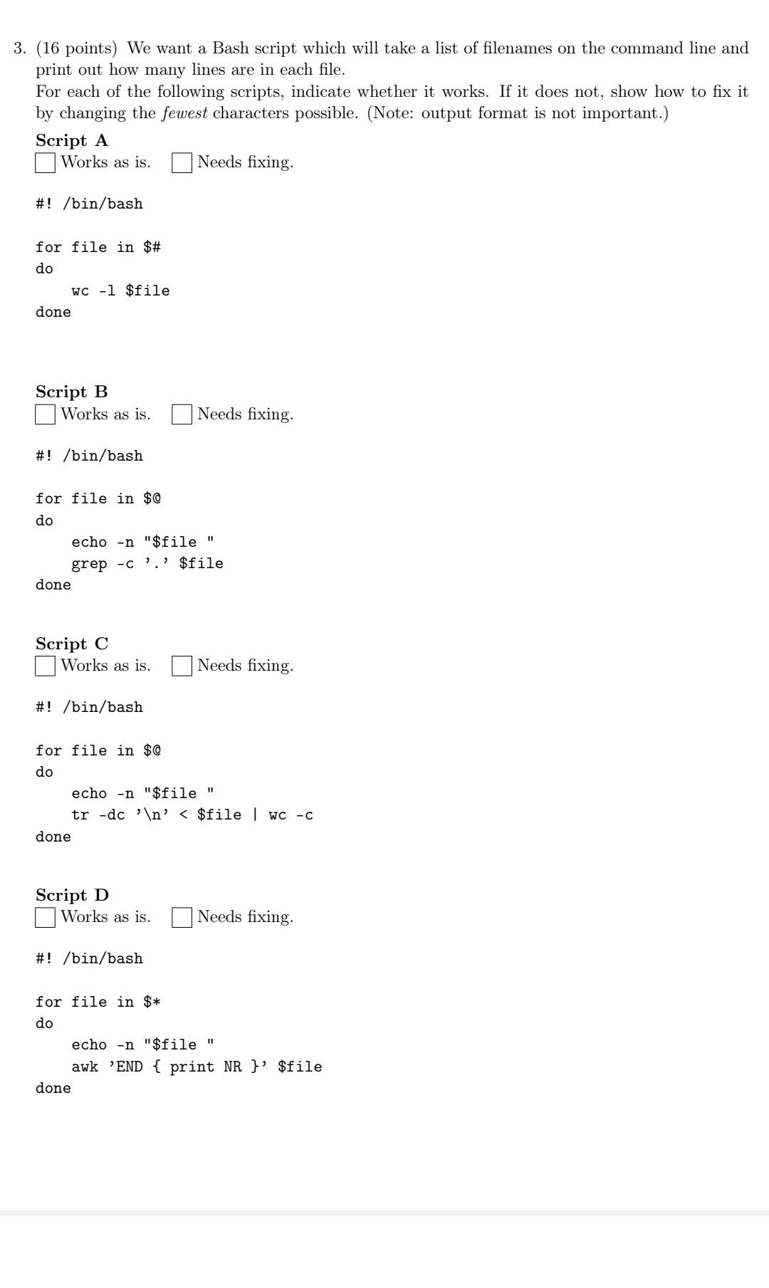 linix based 3. (16 points) We want a Bash script which will