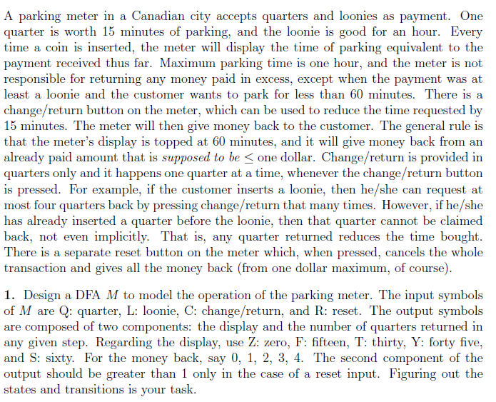ANSWER QUESTION 2 ONLY. QUESTION 2 ANSWER NEEDED ONLY. A parking meter