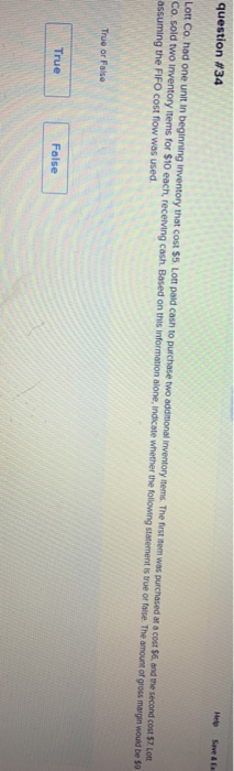  question #34 Lott Co. had one unit in beginning inventory that