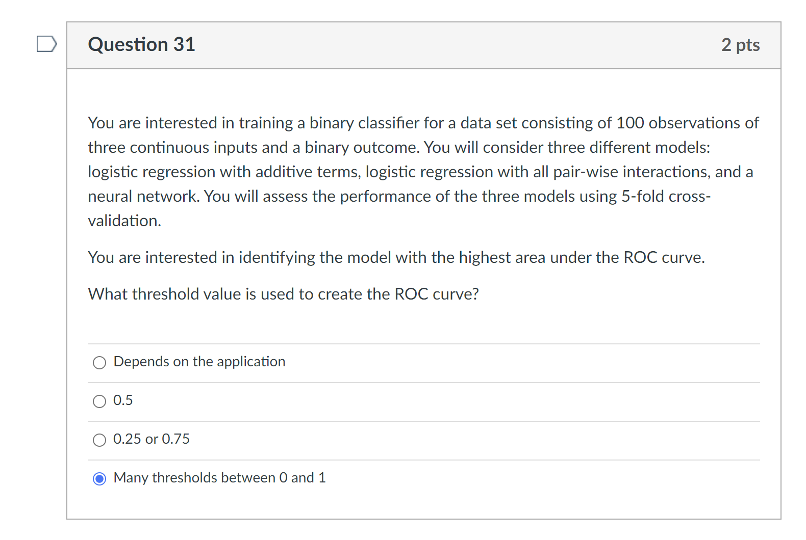 You are interested in training a binary classifier for a data