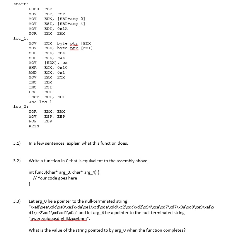 Help with assembly questions start PUSH EBP MOV EBP, ESP MOV EDX,