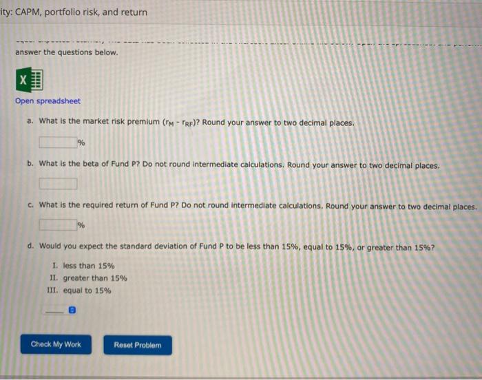 following information for three stocks, Stocks A B, and C. The returns