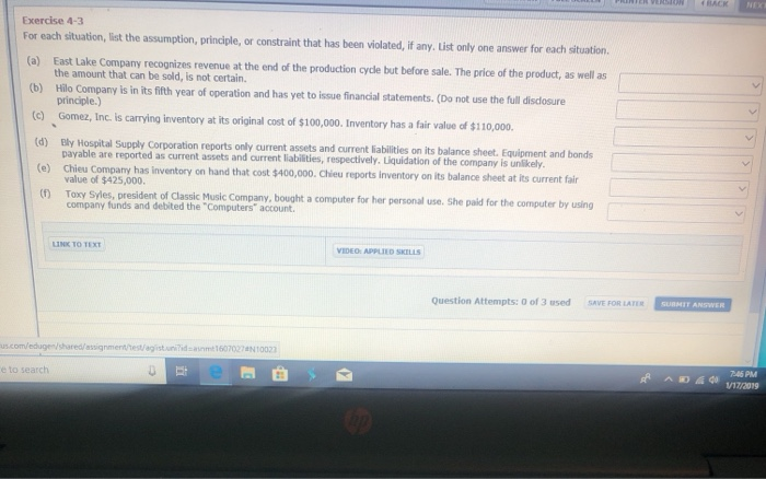 the accounting concept that describes each situation below. Do not use any