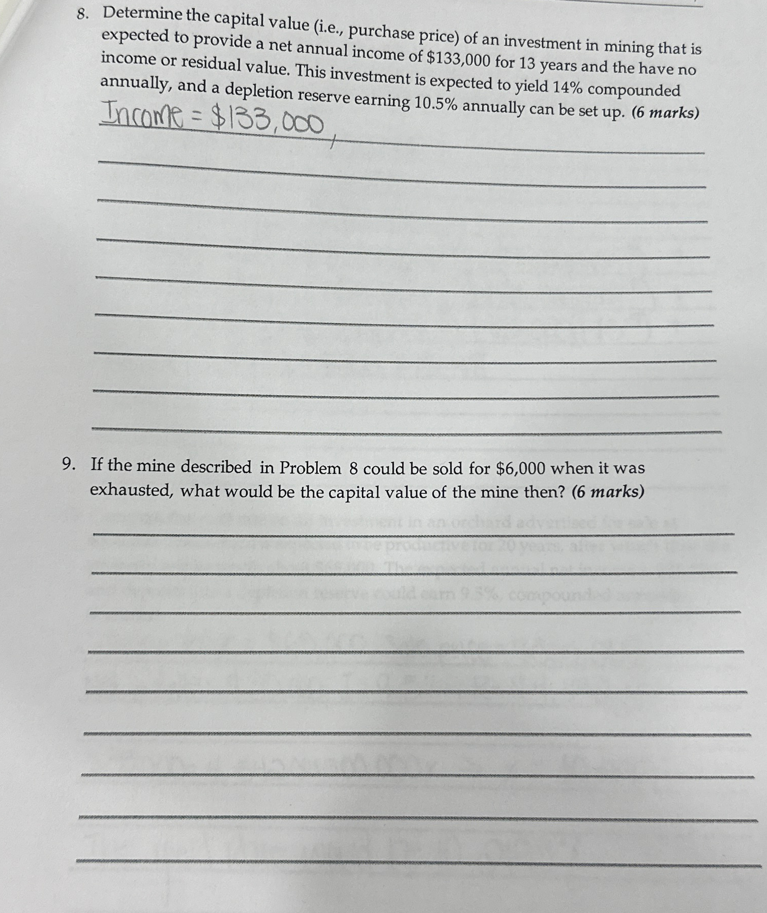  Determine the capital value (i.e., purchase price) of an investment in