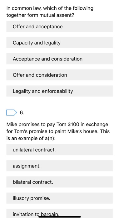 to a bargained-for exchange between parties. All contracts are legally unenforceable promises.