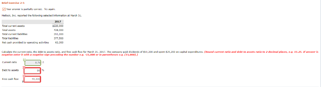 Brief Exercise 2-5 Your answer is partially corect. Try again. Metlock,