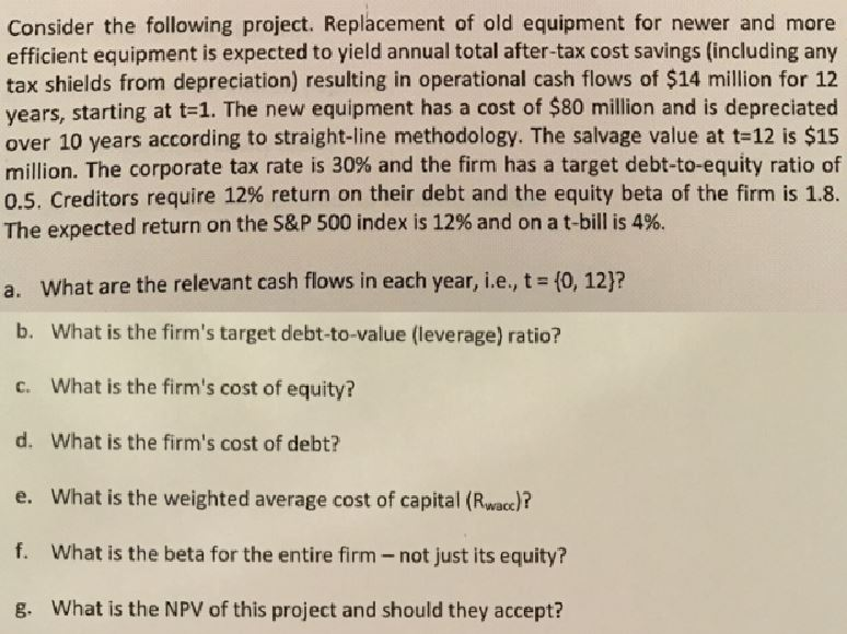 Please see image for question. Consider the following project. Replacement of old