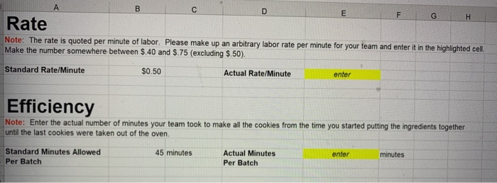 standard costs that I developed. Each team will be required to purchase
