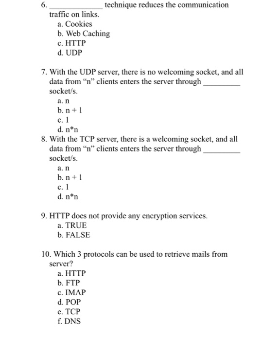 Application NameProtocol a. The Web b. File Transfer c. Remote Login d.