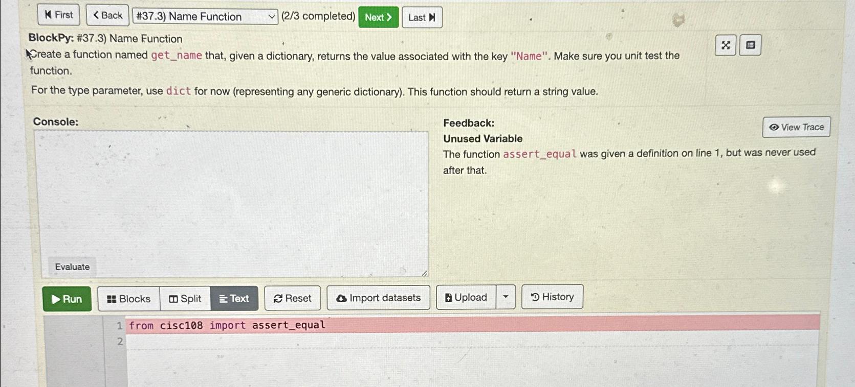  #37.3) Name Function (2/3 completed) Next ? BlockPy: #37.3) Name Function