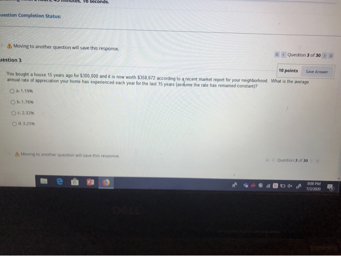  10 seconds. uestion Completion Status: Moving to another question will save