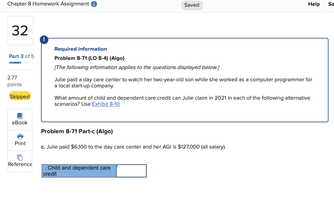 applies to the questions displayed below.) 2.77 points Julie paid a day