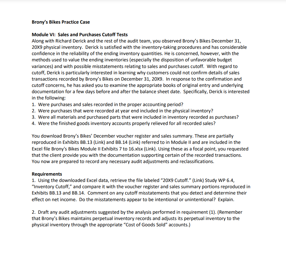  Brony's Bikes Practice Case Module VI: Sales and Purchases Cutoff Tests