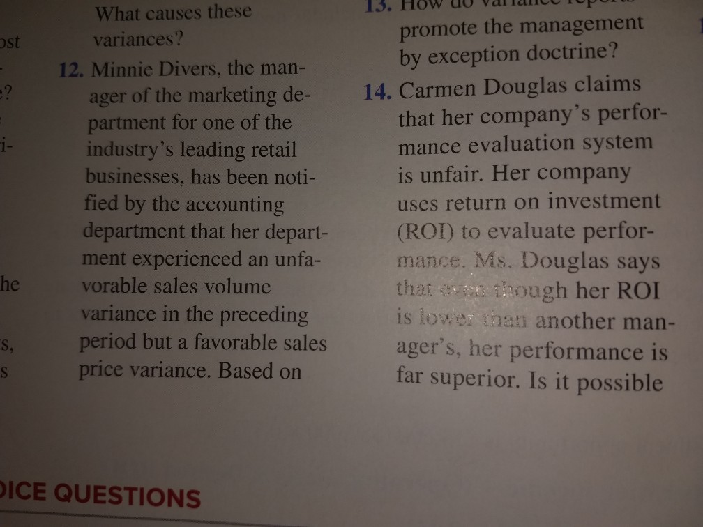  13. HoW ao varTaiic What causes these variances? promote the management