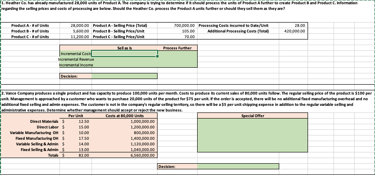 Please include detailed calculations so I can understand how you arrived at