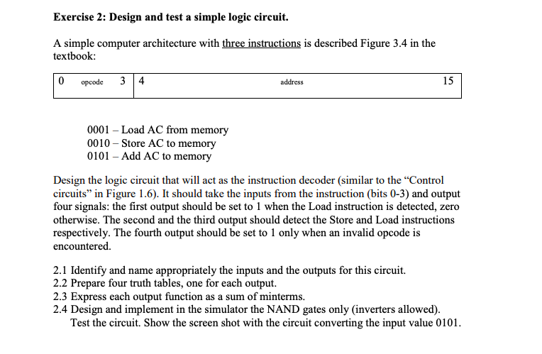  Exercise 2: Design and test a simple logic circuit. A simple