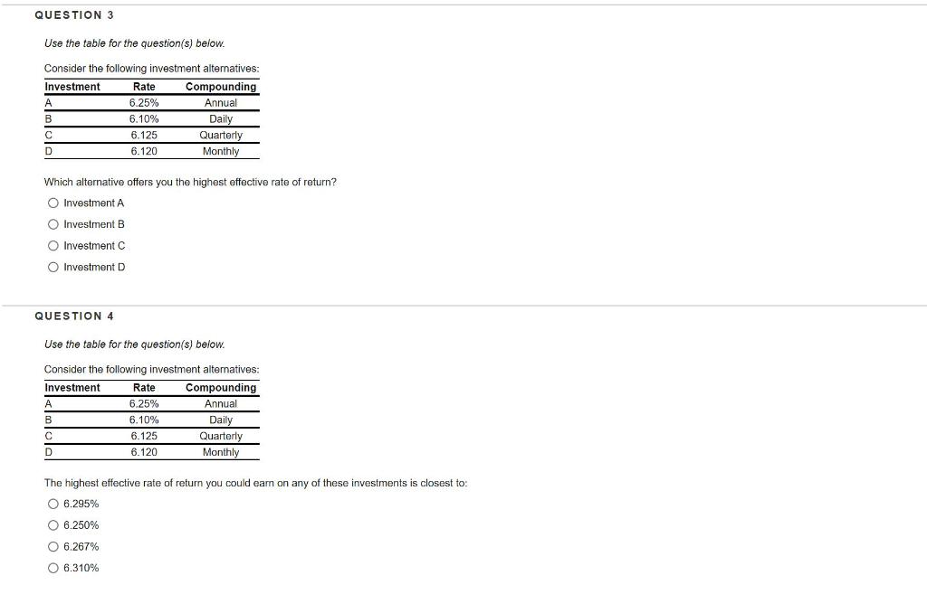 QUESTION 3 Use the table for the question(s) below. Consider the