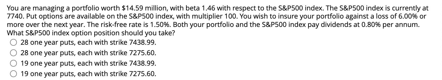 Please add (excel)steps if possible! much appreciate! You are managing a portfolio