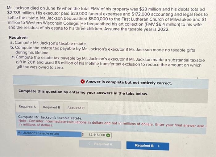  Mr. Jackson died on June 19 when the total FMV of