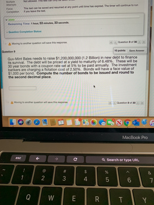  Not allowed. This tos Multiple Attempts Force Completion This test can