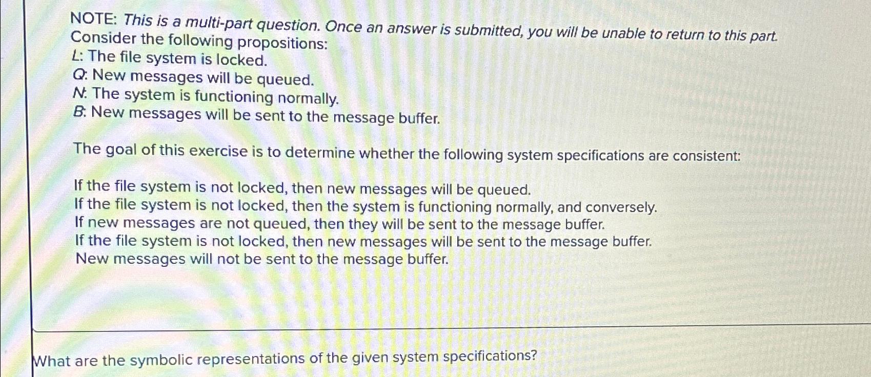  NOTE: This is a multi-part question. Once an answer is submitted,