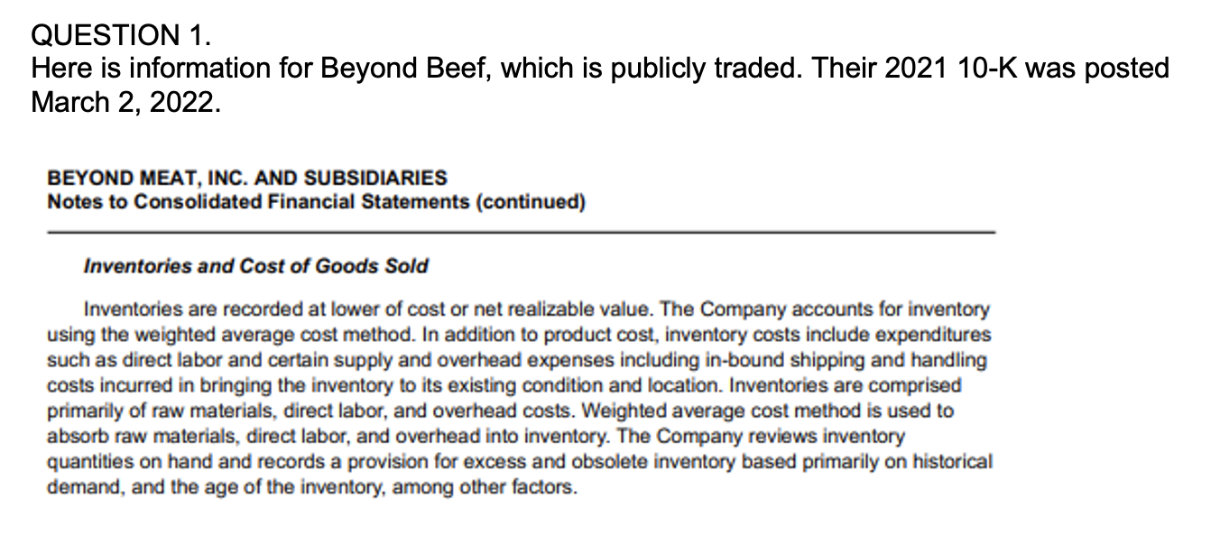 PLEASE SHOW YOUR LABELLED WORK QUESTION 1. Here is information for Beyond