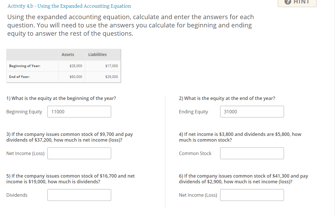 Using the expanded accounting equation, calculate and enter the answers for each