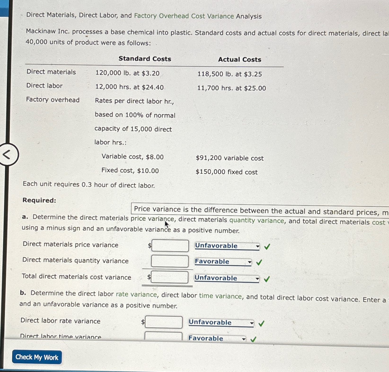  Direct Materials, Direct Labor, and Factory Overhead Cost Variance Analysis Mackinaw