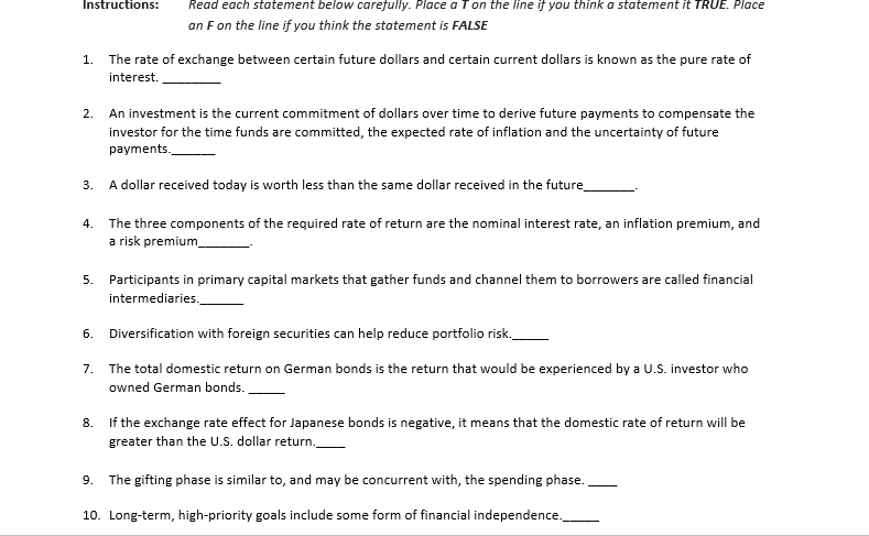  Instructions: Read each statement below carefully. Place a T on the