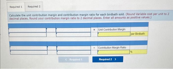 E5-5 [LO 5-1, 5-5] Morning Dove Company manufactures one model of birdbath,