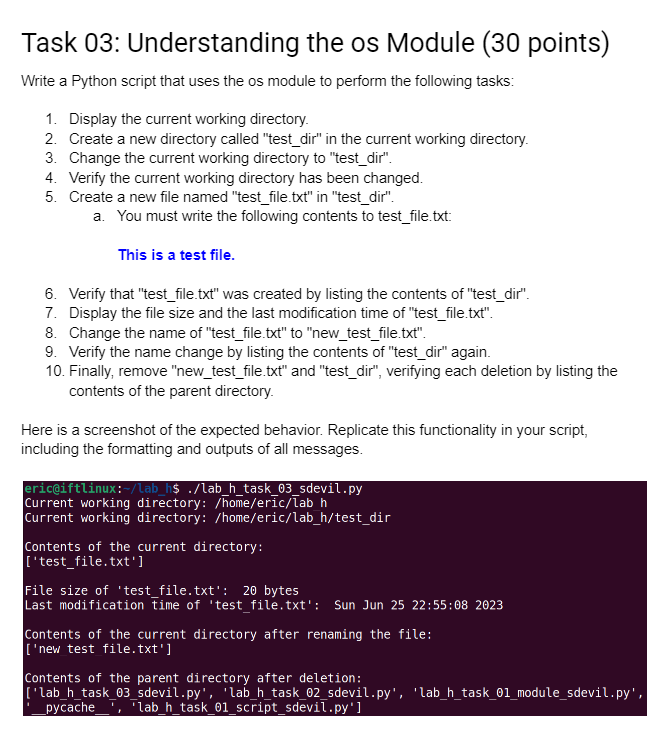  Task 03: Understanding the os Module (30 points) Write a Python