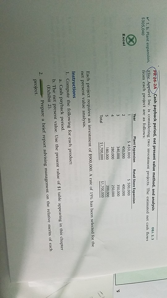  PR26-2A Cash payback period, net present value method, and analysis 1.
