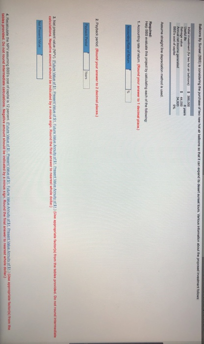 $ 44,000 Help BBS evaluate this project by calculating each of