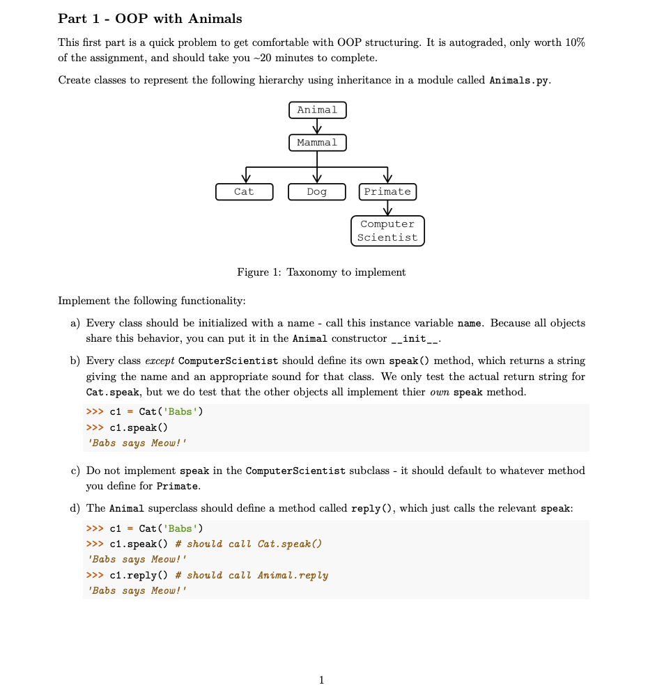 Part 1 - OOP with Animals This first part is a