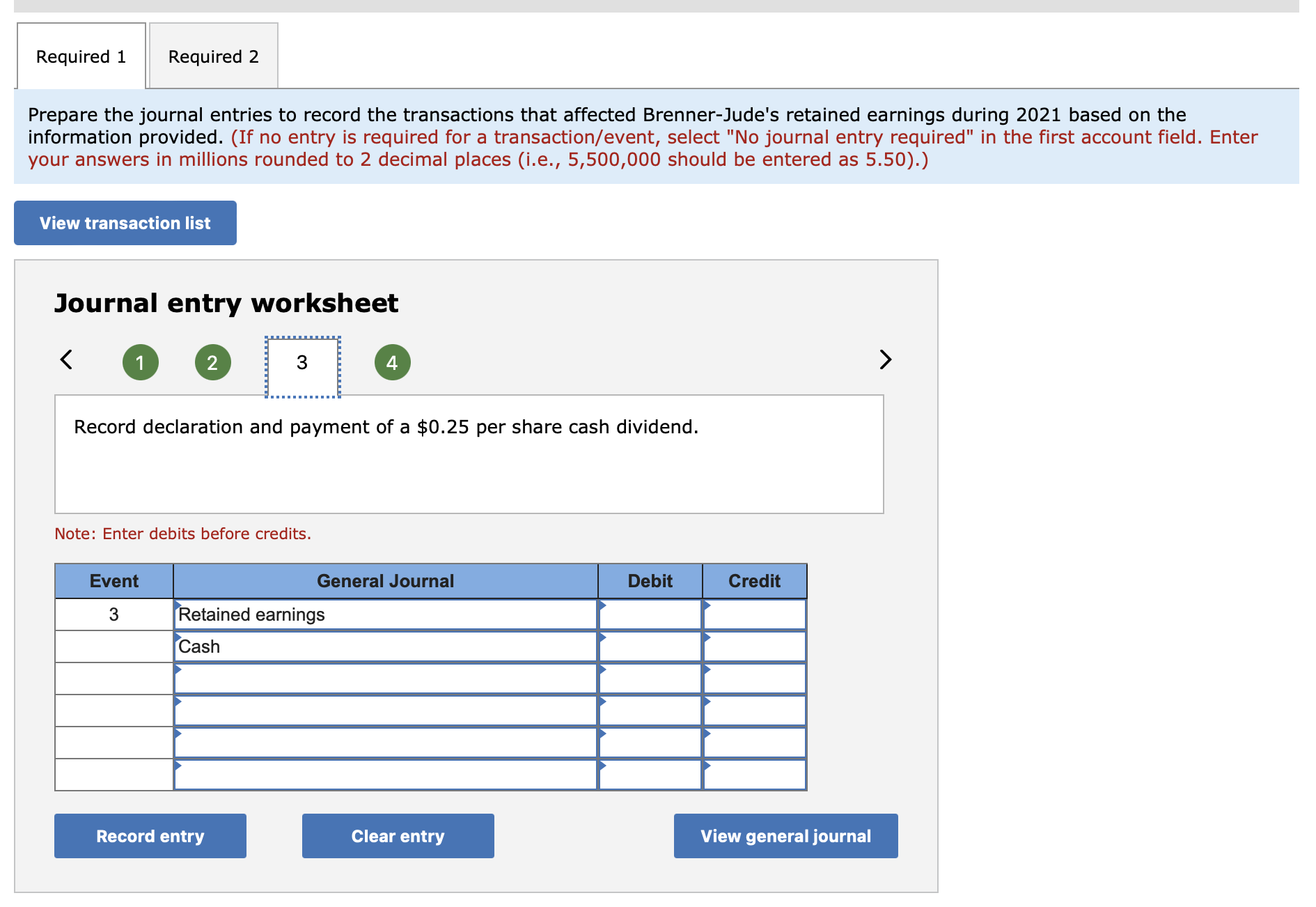 retained earnings during 2021 based on the information provided. 2. Prepare a