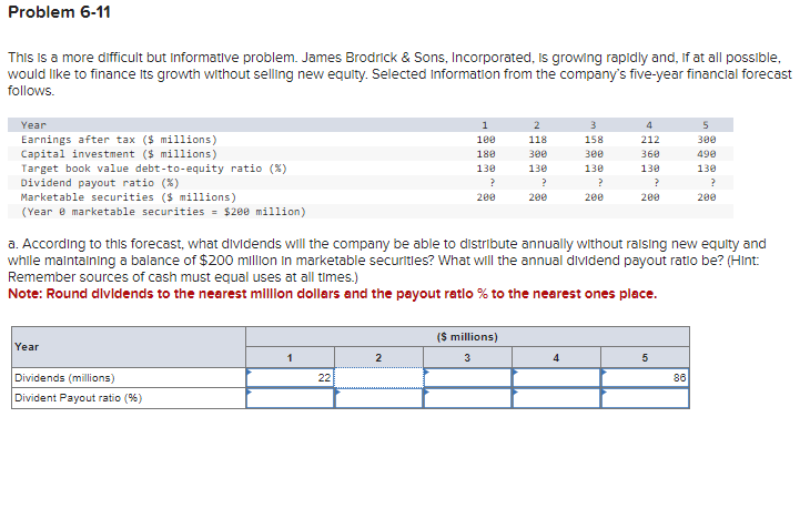  Problem 6-11 This is a more difficult but Informative problem. James