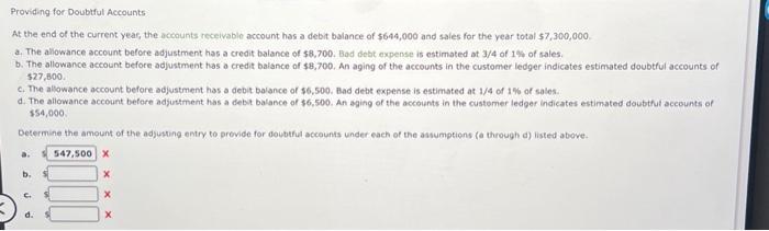 i got this wrong pls help Providing for Doubtful Accounts At the