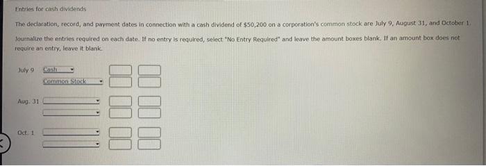  The declaration, record, and payment dates in connection with a cash