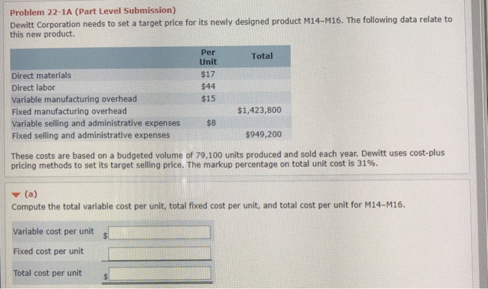  Problem 22-1A (Part Level Submission) Dewitt Corpor this new product. ration