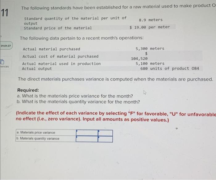  The following standards have been established for a raw material used