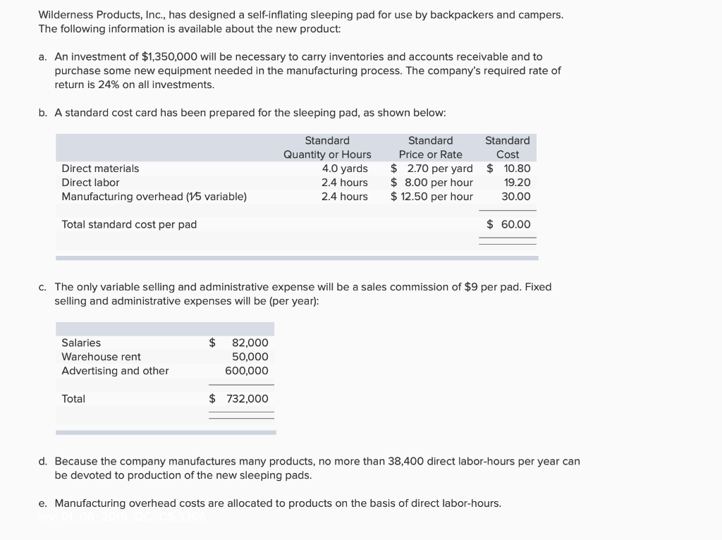  Wilderness Products, Inc., has designed a self-inflating sleeping pad for use