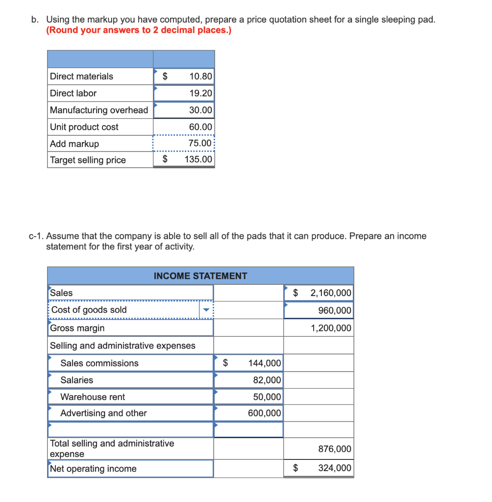 product: a. An investment of $1,350,000 will be necessary to carry inventories