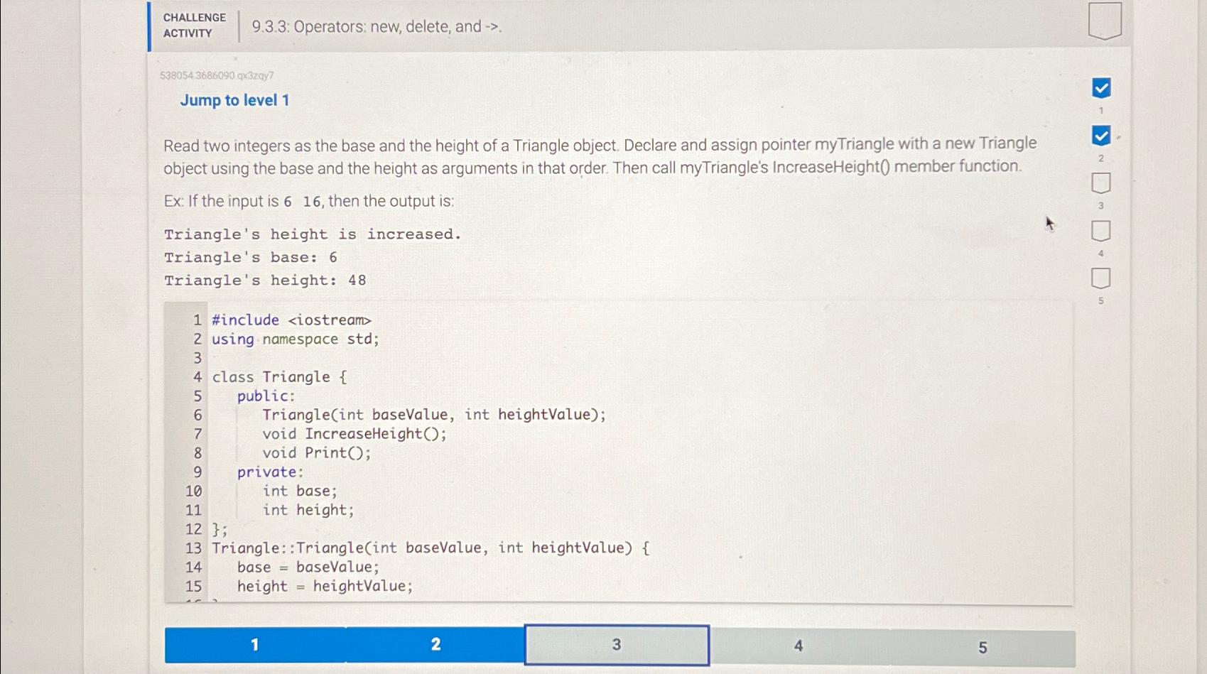  CHALLENGE ACTIVITY 9.3.3: Operators: new, delete, and . 538054.3686090 qrizzqy? Jump