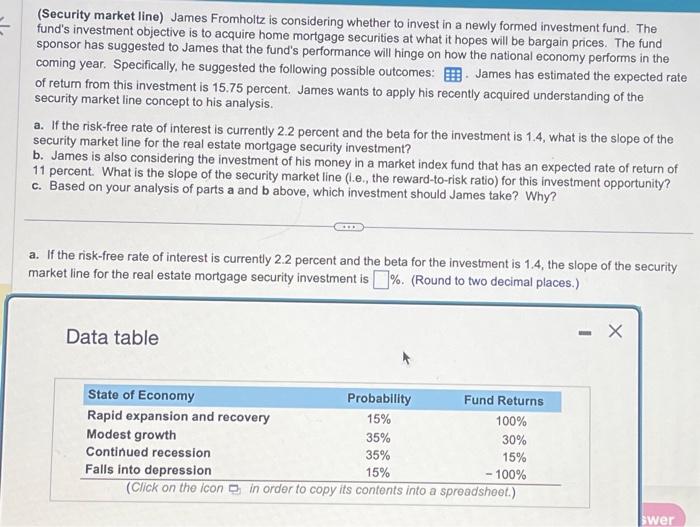 Please answer questions A-C & use the data table provided (Security market